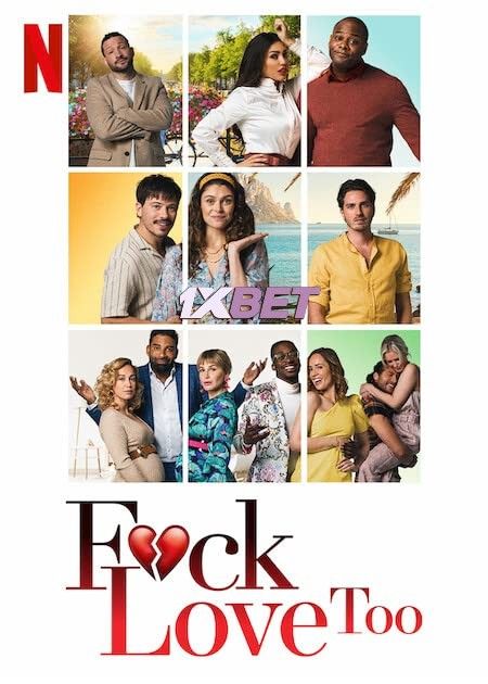 Fuck Love Too (2022) Hindi [Voice Over] Dubbed WEBRip download full movie